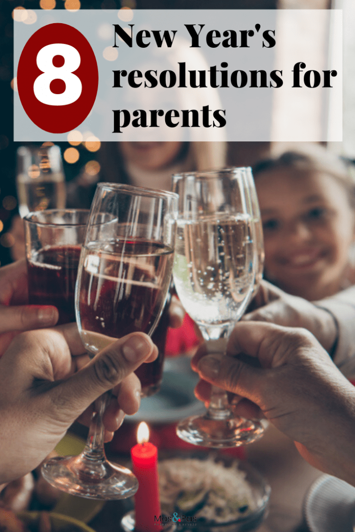 New Year's resolutions for parents - 8 things parents should give up today for a happier new year