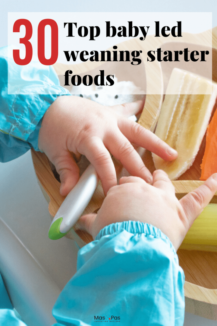 30 top blw first foods - baby led weaning starter foods to enjoy with baby and how to start baby led weaning