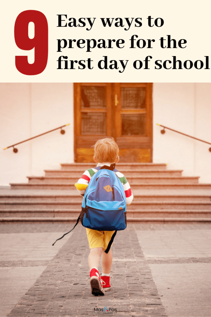 How to make the first day of school stress free and how to prepare your child for the first day of school