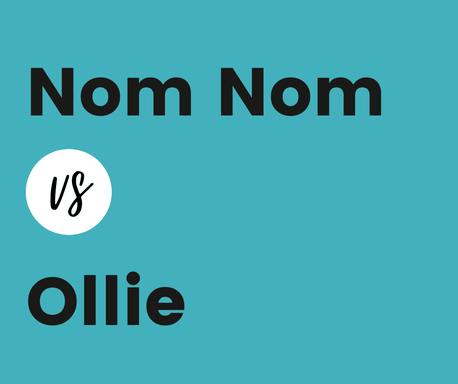 Nom Nom vs. Ollie Which Fresh Dog Food is Best?